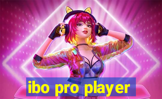 ibo pro player